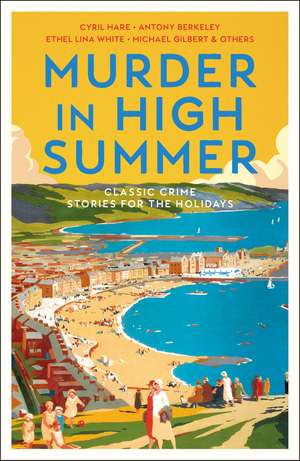 Murder in High Summer de Various