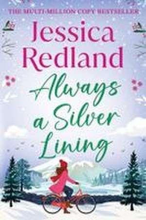 Always A Silver Lining de Jessica Redland