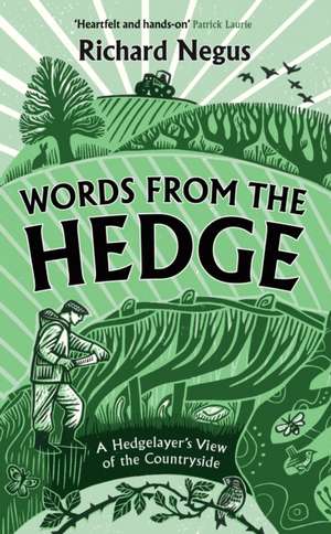 Words from the Hedge de Richard Negus