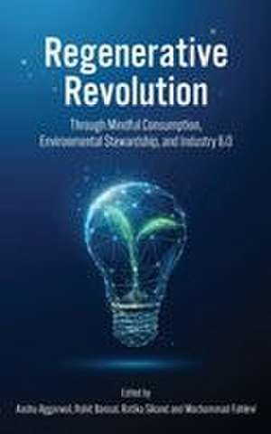 Regenerative Revolution de Aashu Aggarwal