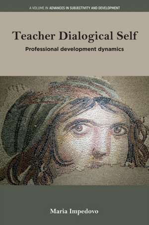 Teacher Dialogical Self de Maria Impedovo