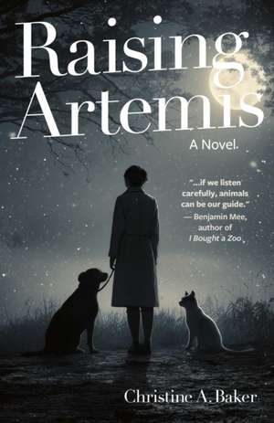 Raising Artemis de Christine A. Baker