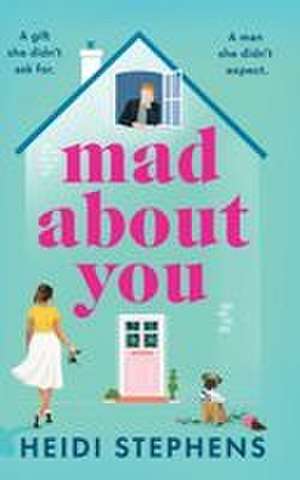 Mad About You de Heidi Stephens