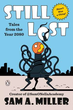 Still Lost de Sam A. Miller