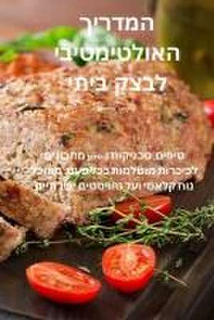 המדריך האולטימטיבי לבצק ביתי de &