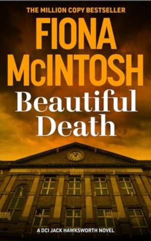 Beautiful Death de Fiona McIntosh