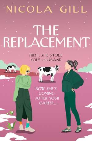 The Replacement de Nicola Gill