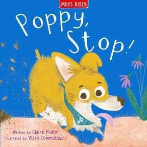 Poppy Stop de Miles Kelly