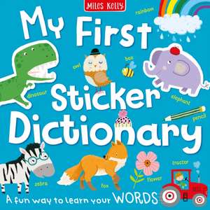 My First Sticker Dictionary de Miles Kelly