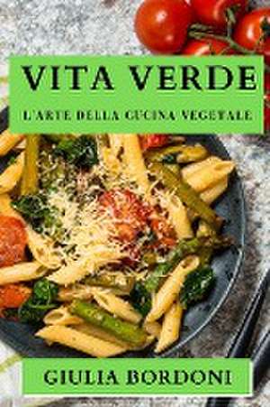 Vita Verde de Giulia Bordoni