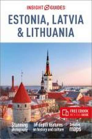 Insight Guides Estonia, Latvia & Lithuania: Travel Guide with Free eBook de Insight Guides