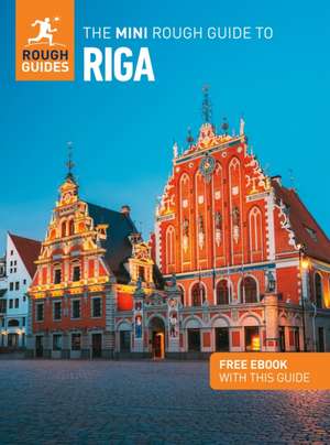 The Mini Rough Guide to Riga de Rough Guides