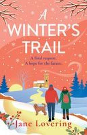 A Winter's Trail de Jane Lovering