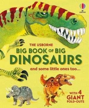 Big Book of Big Dinosaurs de Alex Frith