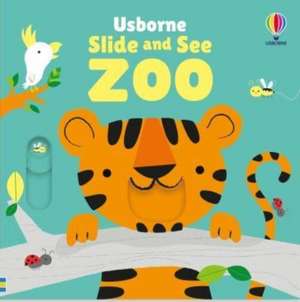 Slide and See Zoo de Fiona Watt