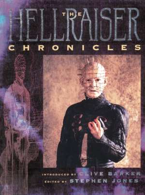 The Hellraiser Chronicles de Clive Barker