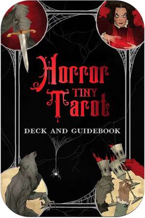 Horror Tiny Tarot Deck and Guidebook de Aria Gmitter