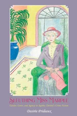 Sleuthing Miss Marple de Desiree Prideaux