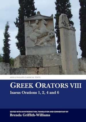 Greek Orators VIII de Brenda Griffith-Williams