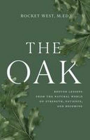 West, R: Oak