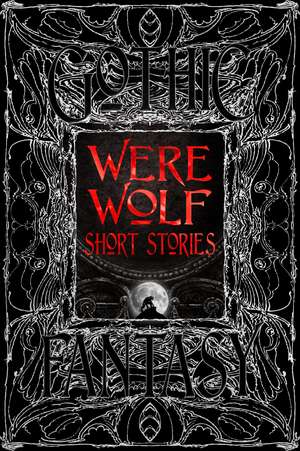 Were Wolf Short Stories de Dr. Karen E. Macfarlane