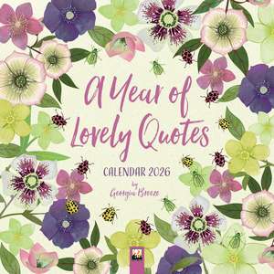 A Year of Lovely Quotes Wall Calendar 2026 (Art Calendar) de Flame Tree Studio