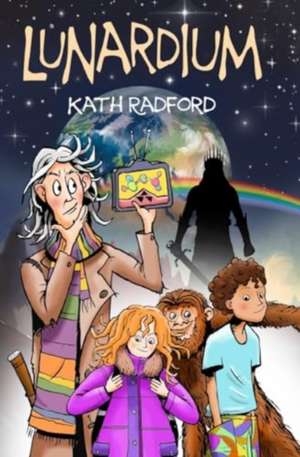 Lunardium de Kath Radford