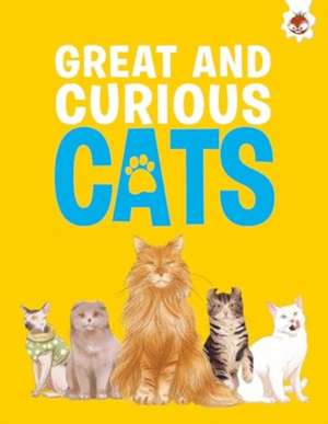 Great and Curious Cats de Eliza Jeffrey