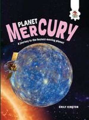 Planet Mercury de Emily Kington