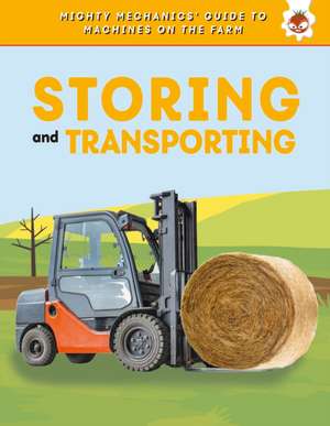 Storing and Transporting de John Allan