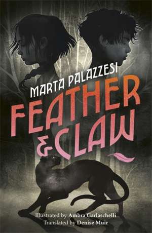 Feather and Claw de Marta Palazzesi