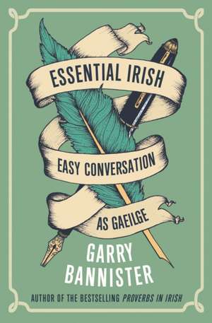 Essential Irish de Garry Bannister