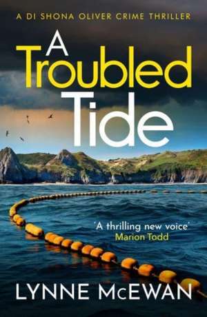 A Troubled Tide de Lynne McEwan