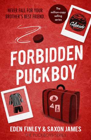 Forbidden Puckboy: An off limits best friend's brother ice hockey romance de Saxon James
