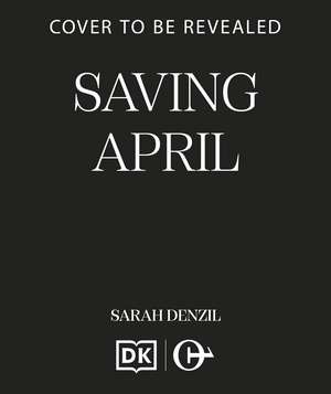 Saving April de Sarah Dalton