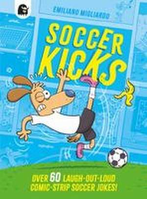 Soccer Kicks de Emiliano Migliardo