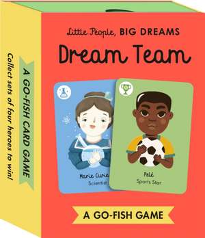 Little People, Big Dreams Card Game: Dream Team de Maria Isabel Sanchez Vegara