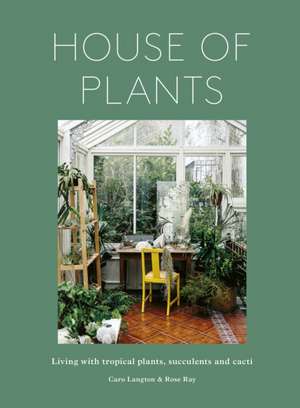 House of Plants (revised edition) de Caro Langton