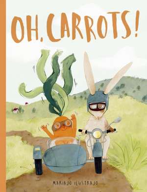 Oh, Carrots! de Mariajo Ilustrajo