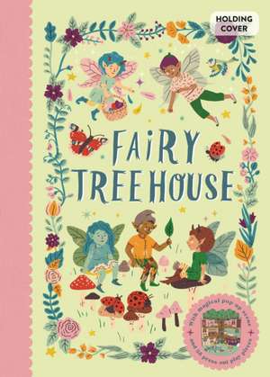 Fairy Tree House de Fiona Munro