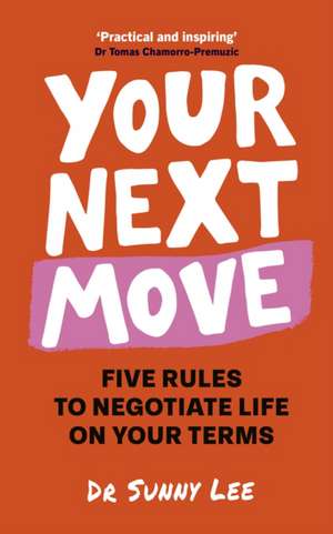 Your Next Move de Sunny Lee