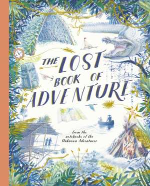 The Lost Book of Adventure de Unknown Adventurer