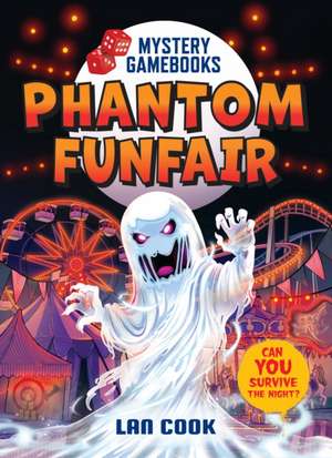 The Phantom Funfair de Lan Cook