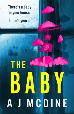 The Baby de A J McDine