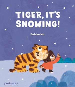 Tiger, It's Snowing! de Daishu Ma
