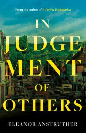 In Judgement of Others de Eleanor Anstruther