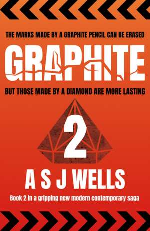 GRAPHITE 2 de Arthur Wells