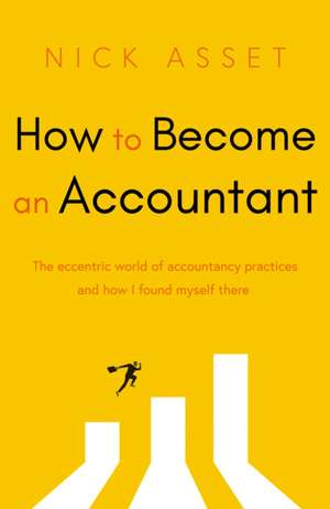 How to Become an Accountant de Nick Asset