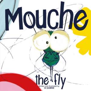 Mouche, the Fly de Lili Gamine