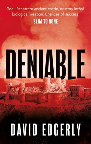 Deniable de David Edgerly